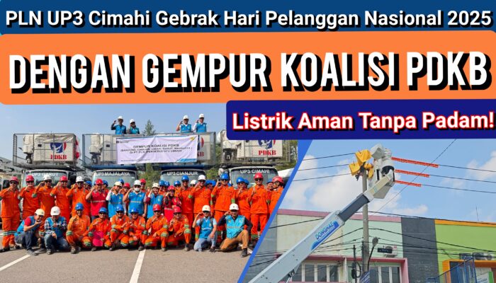 PLN UP3 Cimahi Gebrak Hari Pelanggan Nasional 2025 dengan Gempur Koalisi PDKB, Listrik Aman Tanpa Padam!