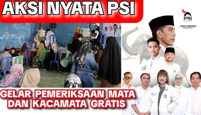 Aksi Nyata PSI Gelar Pemeriksaan Mata dan Kacamata Gratis di Bandung Barat