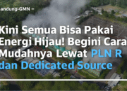 Kini Semua Bisa Pakai Energi Hijau! Begini Cara Mudahnya Lewat PLN REC dan Dedicated Source