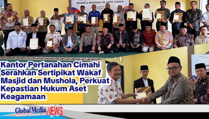 Kantor Pertanahan Cimahi Serahkan Sertipikat Wakaf Masjid dan Mushola, Perkuat Kepastian Hukum Aset Keagamaan